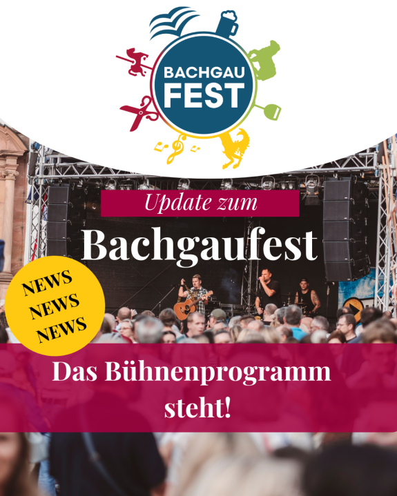 Bachgaufest - Bühnenprogramm steht mit Sponsoren